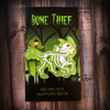 Bone Thief - Hard Enamel Pin